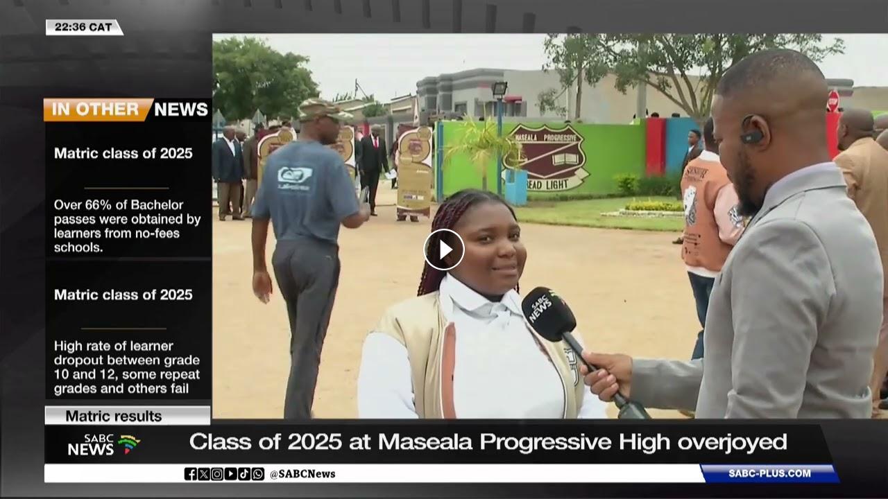 2025 Matric Results Class Of 2025 At Maseala Progressive High Overjoyed